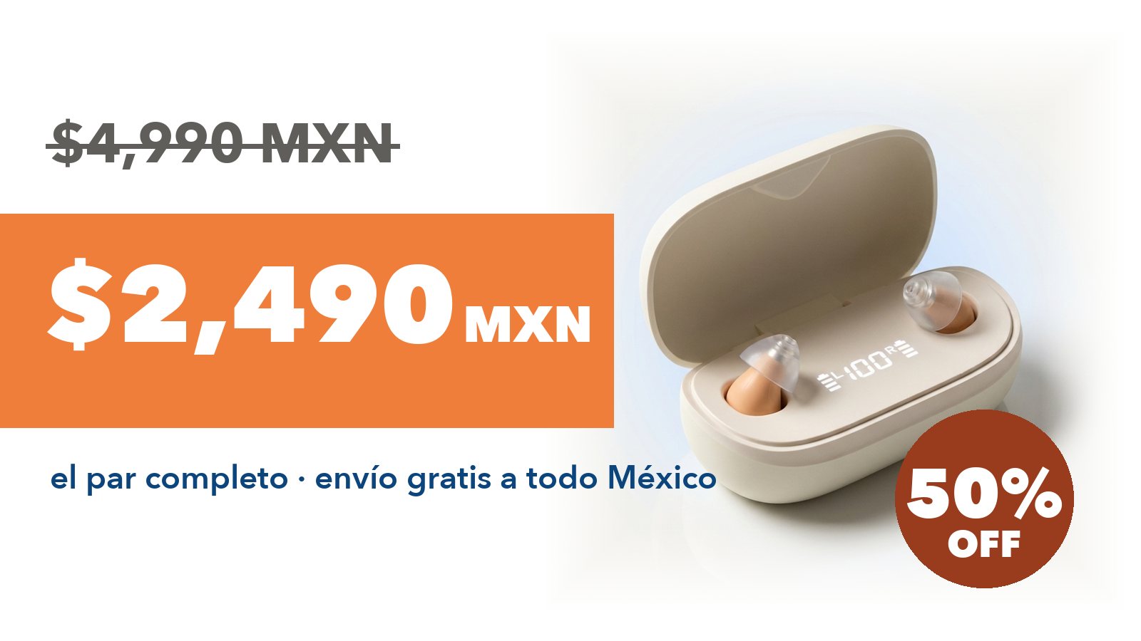 Precio de Vivelia NítidoSound™: $2,490 MXN, antes $4,990 MXN